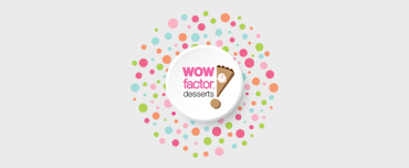 Wow Factor Desserts